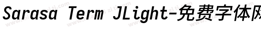 Sarasa Term JLight字体转换